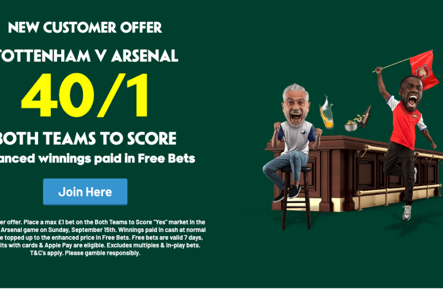 Paddy Power Offer: Get 40/1 On Both teams To Score In Tottenham V Arsenal